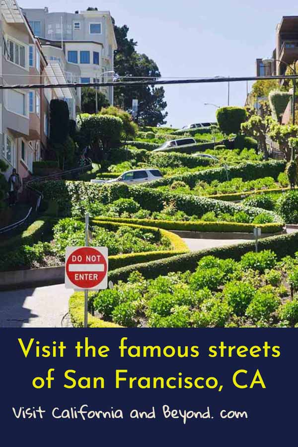 Visit the most famous streets of San Francisco, California