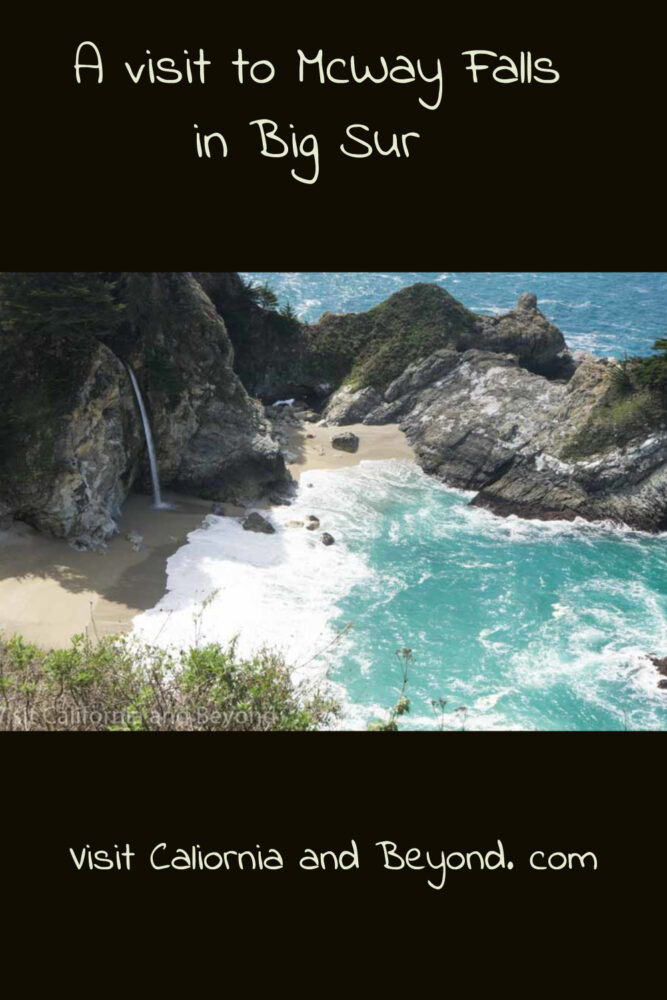 Visit McWay falls and Trail at Julia Pfeiffer Burns State Park