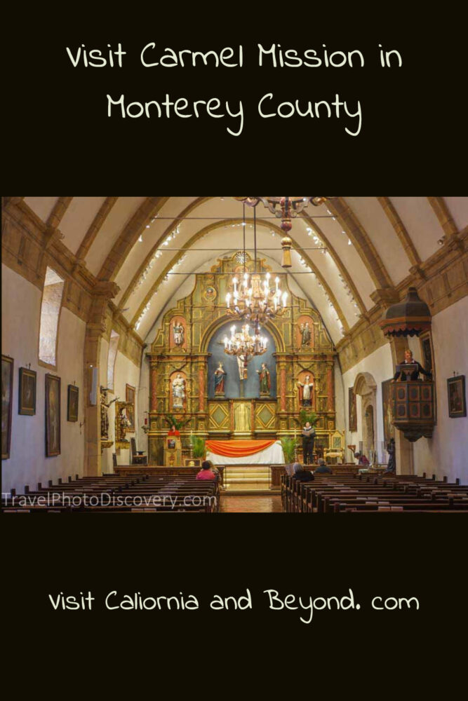 Visit San-Carlos-Borromeo-de-Carmelo-mission aka Carmel Mission